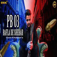 PB 03 Rafla De Shehar