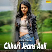 Chhori Jeans Aali