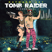 Tomb Raider (Freestyle)