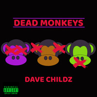 Dead Monkeys