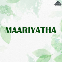Maariyatha (Original Motion Picture Soundtrack)