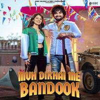 Muh Dikhai Me Bandook (feat. Biru Kataria,Fiza Choudhary)