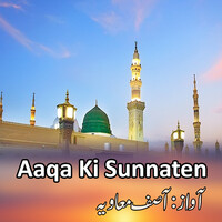 Aaqa Ki Sunnaten