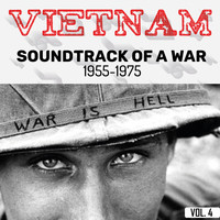 Vietnam (Soundtrack of a War / 1955-1975 (Vol. 4))