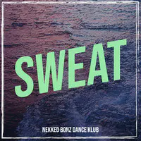 Sweat