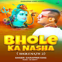 Bhole Ka Nasha ( Bholenath 2)