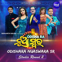 Odishara Nuaswara SR Studio Round 2