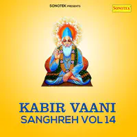 Kabir Vaani Sanghreh Vol 14