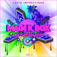 Magik Box Music Makers, Vol. 3