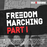 Freedom Marching (Part I)