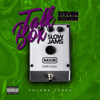 Talkbox Slow Jams, Vol. 3