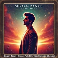 Shyaam Banke