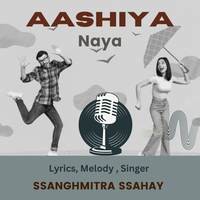 Aashiya Naya