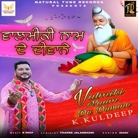 Valmiki Naam De Diwane