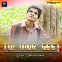 Toi Mor Geet