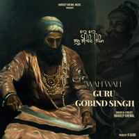 Wah Wah Guru Gobind Singh