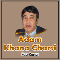 Adam Khana Charsi