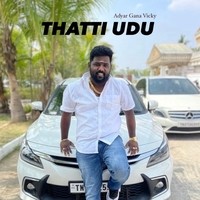 THATTI UDU