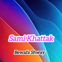 Bewafa Shway