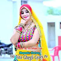 Dil Tute Ghegli Gyars Pe