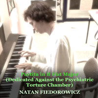 Partita in B Flat Major (Dedicated Against the Psychiatric Torture Chamber)