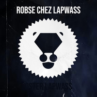 Robse chez Lapwass