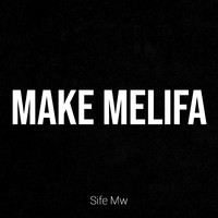 Make Melifa