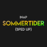 Sommertider (Sped Up)