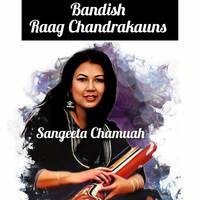 Bandish Raag Chandrakauns