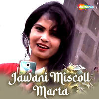 Jawani Miscoll Marta