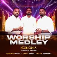 Worship Medley (From Koinonia The Series)