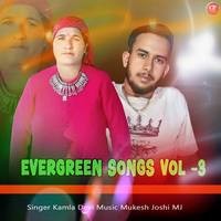 Evergreen Songs Vol 3