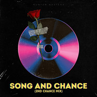 Song and Chance (2nd Chance Mix)