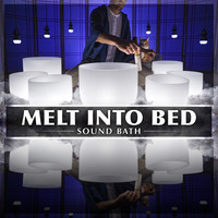 Melt into Bed Sound Bath