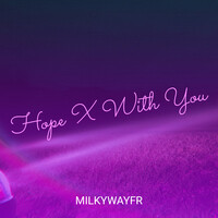 Hope X With You