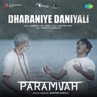 Dharaniye Daniyali (From "Paramvah")