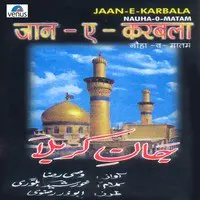 Jaan- E- Karbala-Nauha- O- Matam