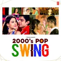 2000'S Pop Swing
