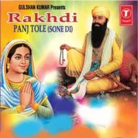 Rakhdi Panj Tole (Sone De) (Baba Wadbhag Singh)