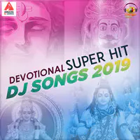 Devotional Super Hit DJ Songs 2019