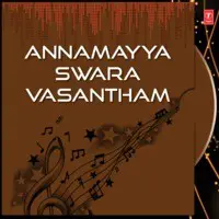Annamayya Swara Vasantham