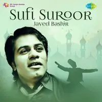 Sufi Suroor - Javed Bashir