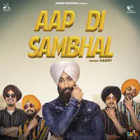 Aap Di Sambhal (feat. Sandeep Crew and Raman Lionheart)