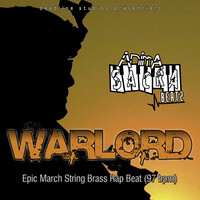 Warlord - Epic March String Brass Rap Beat (97 BPM)