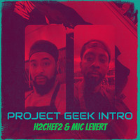 Project Geek Intro