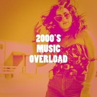 2000's Music Overload