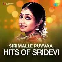 Sirimalle Puvvaa - Hits of Sridevi