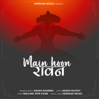 Main Hoon Ravan