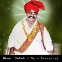 Dhuni Saheb - Sain Gareebdas