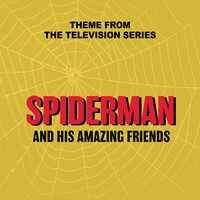 (Theme from the Television Series) Spiderman and His Amazing Friends